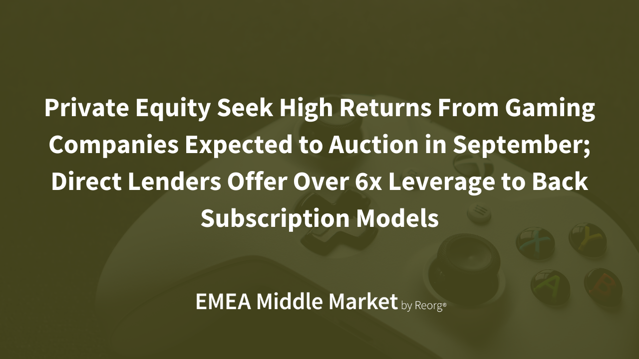Private Equity Seek High Returns From Gaming Companies Expected to Auction in September