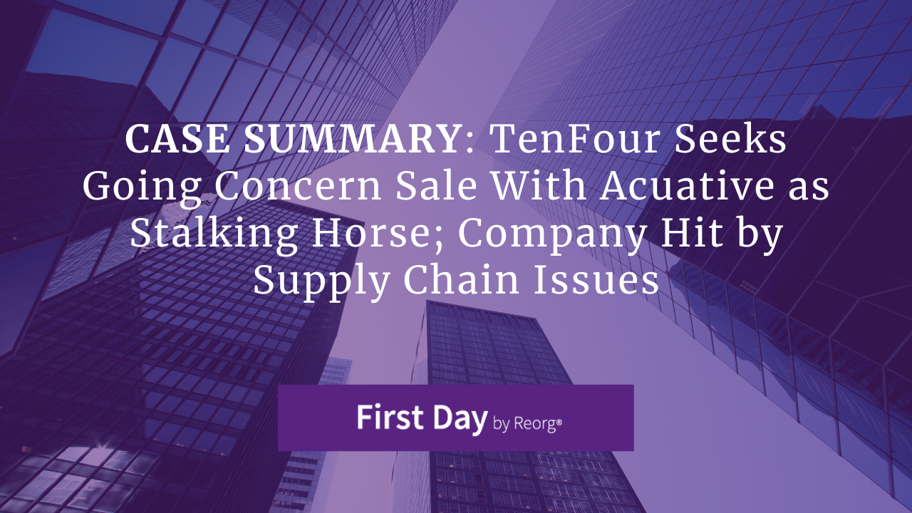 Case Summary: TenFour Chapter 11 Filing and Financial Analysis