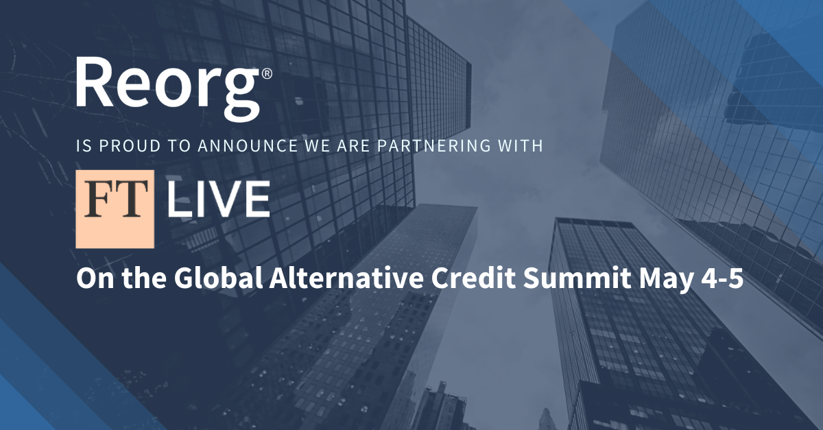 FTLive and Reorg: Global Alternative Credit Summit (May 4-5, 2022) — London program
