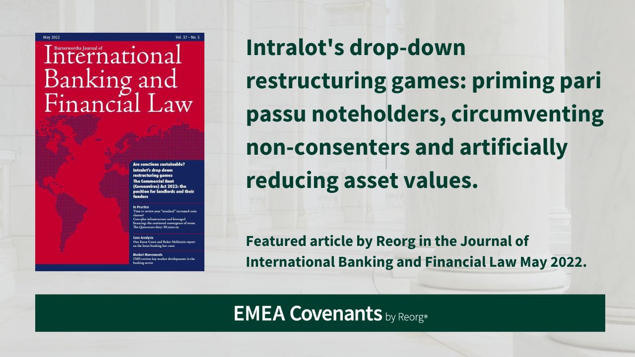 Intralot’s Dropdown Restructuring Games in Butterworths Journal of International Banking and Financial Law
